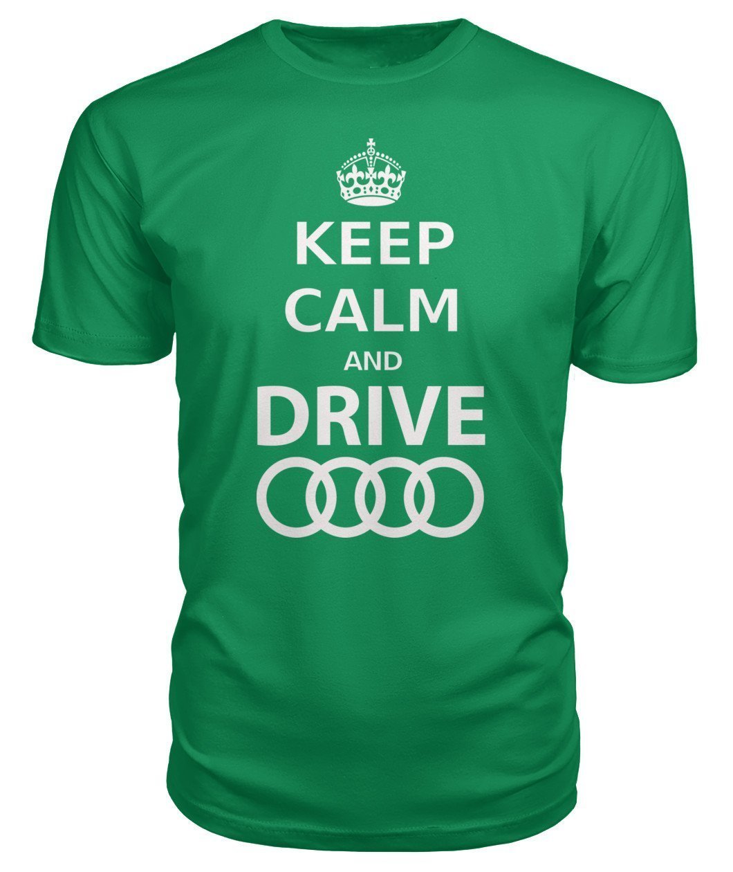 keep Calm and drive Audi Premium Unisex Tee - TeePerfect 